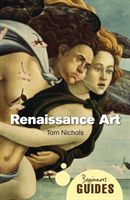 Renaissance art : a beginner's guide