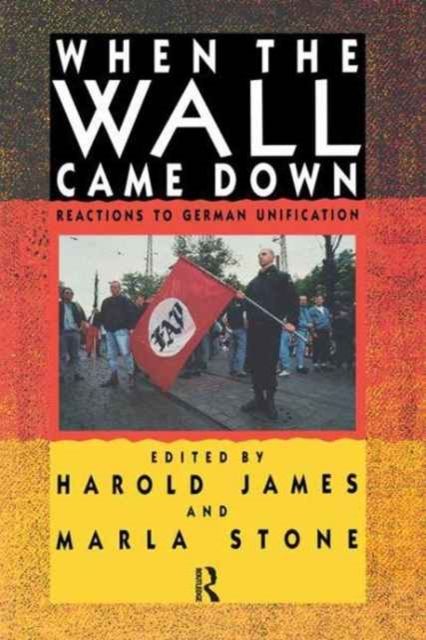 When the Wall Came Down : Reactions to German Unification