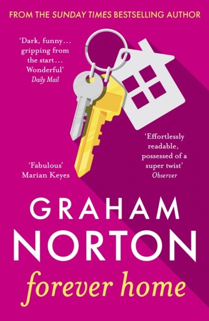 Forever Home : The warm, funny and twisty novel about family drama from the bestselling author of FRANKIE