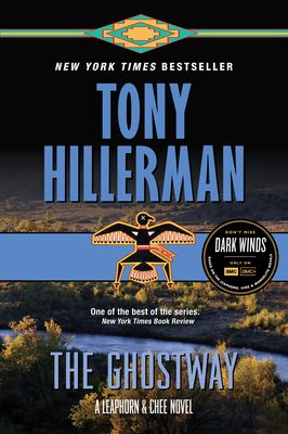 The Ghostway : A Leaphorn and Chee Novel