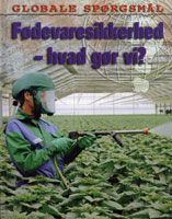 Fødevaresikkerhed - hvad gør vi?