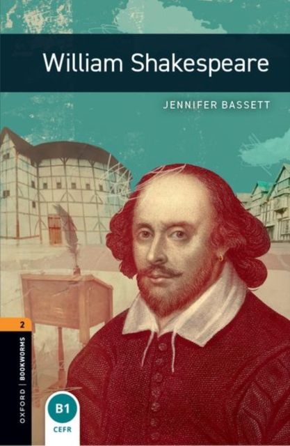 The life and times of William Shakespeare