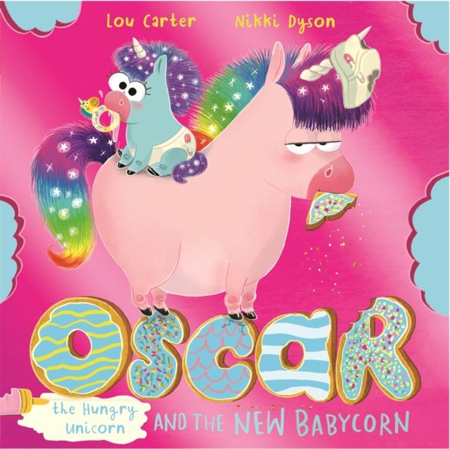 Forsidebilde av Oscar the Hungry Unicorn and the New Babycorn