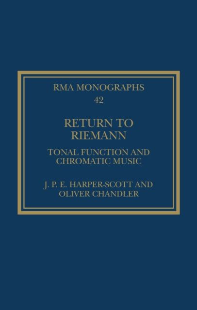 Return to Riemann : Tonal Function and Chromatic Music