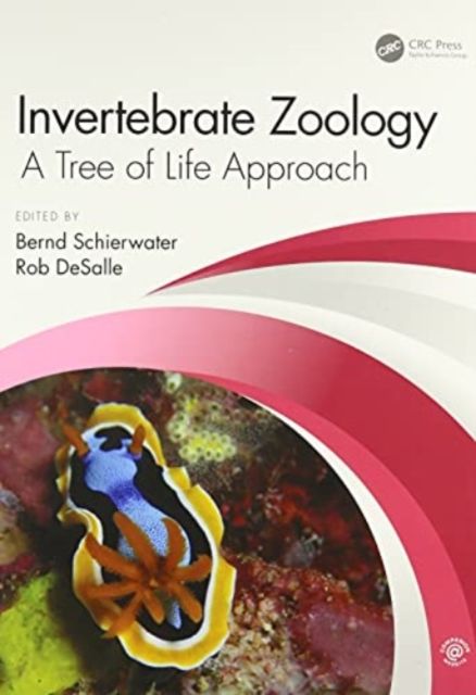 Invertebrate Zoology : A Tree of Life Approach