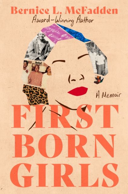 Firstborn Girls : A Memoir