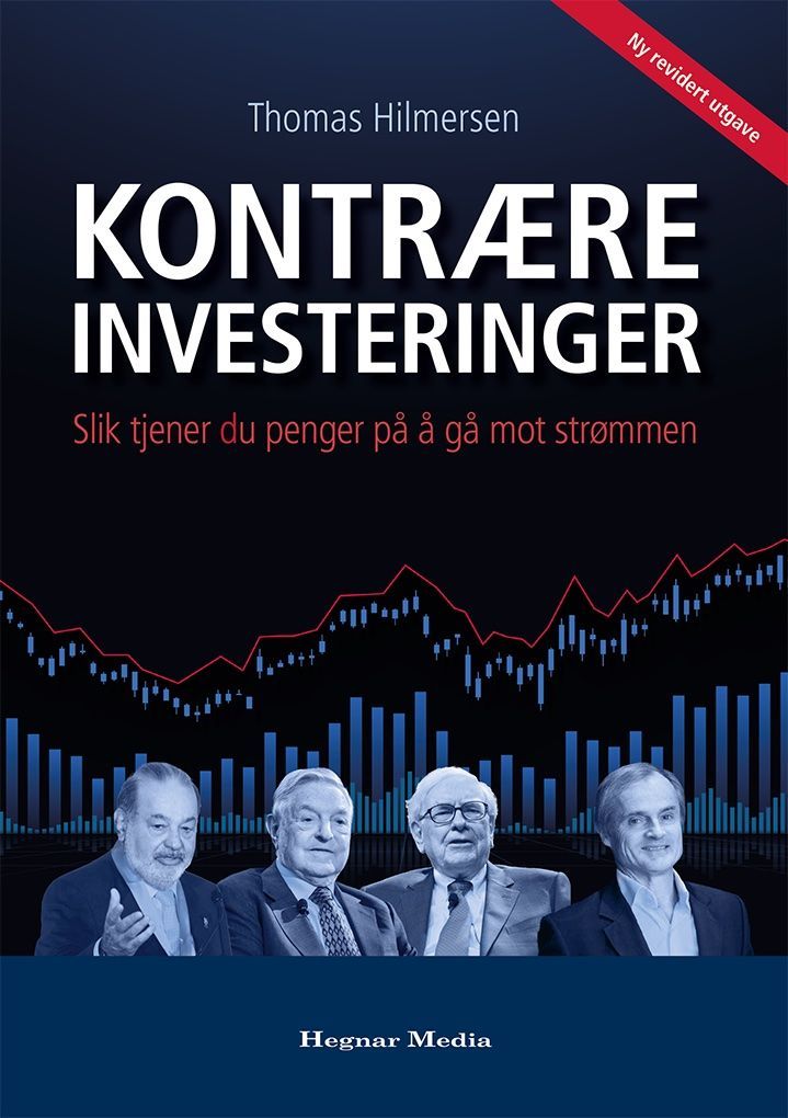 Kontrære investeringer : slik tjener du penger på å gå mot strømmen