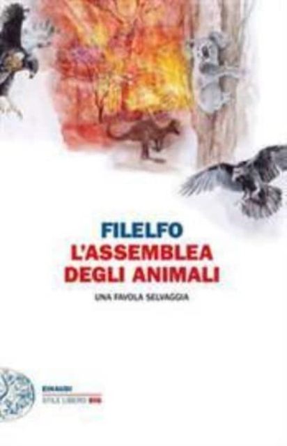 L'assemblea degli animali : una favola selvaggia