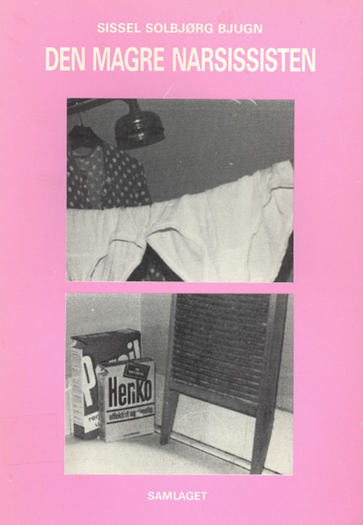 Den magre narsissisten : dikt og tekstar 1978-1984