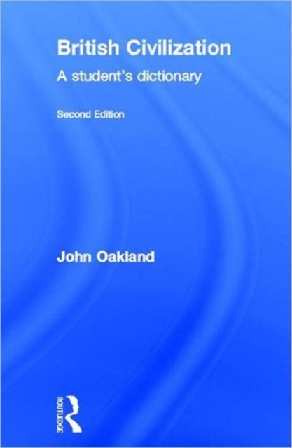 British Civilization : A Student's Dictionary