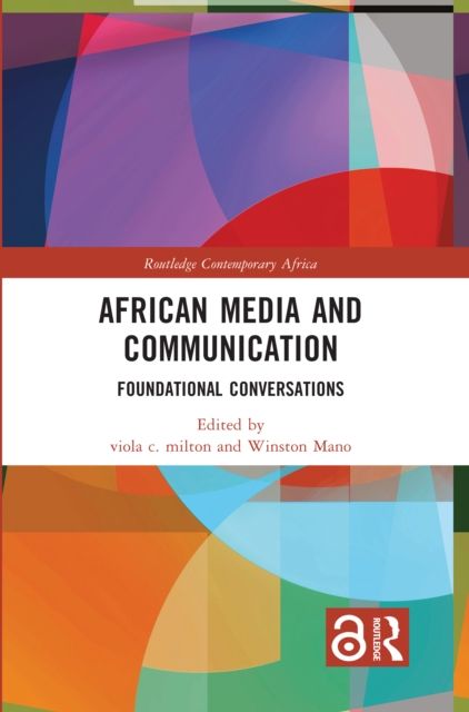 African Media and Communication : Foundational Conversations