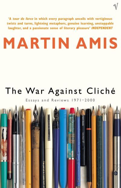 The war against cliché : essays and reviews 1971-2000