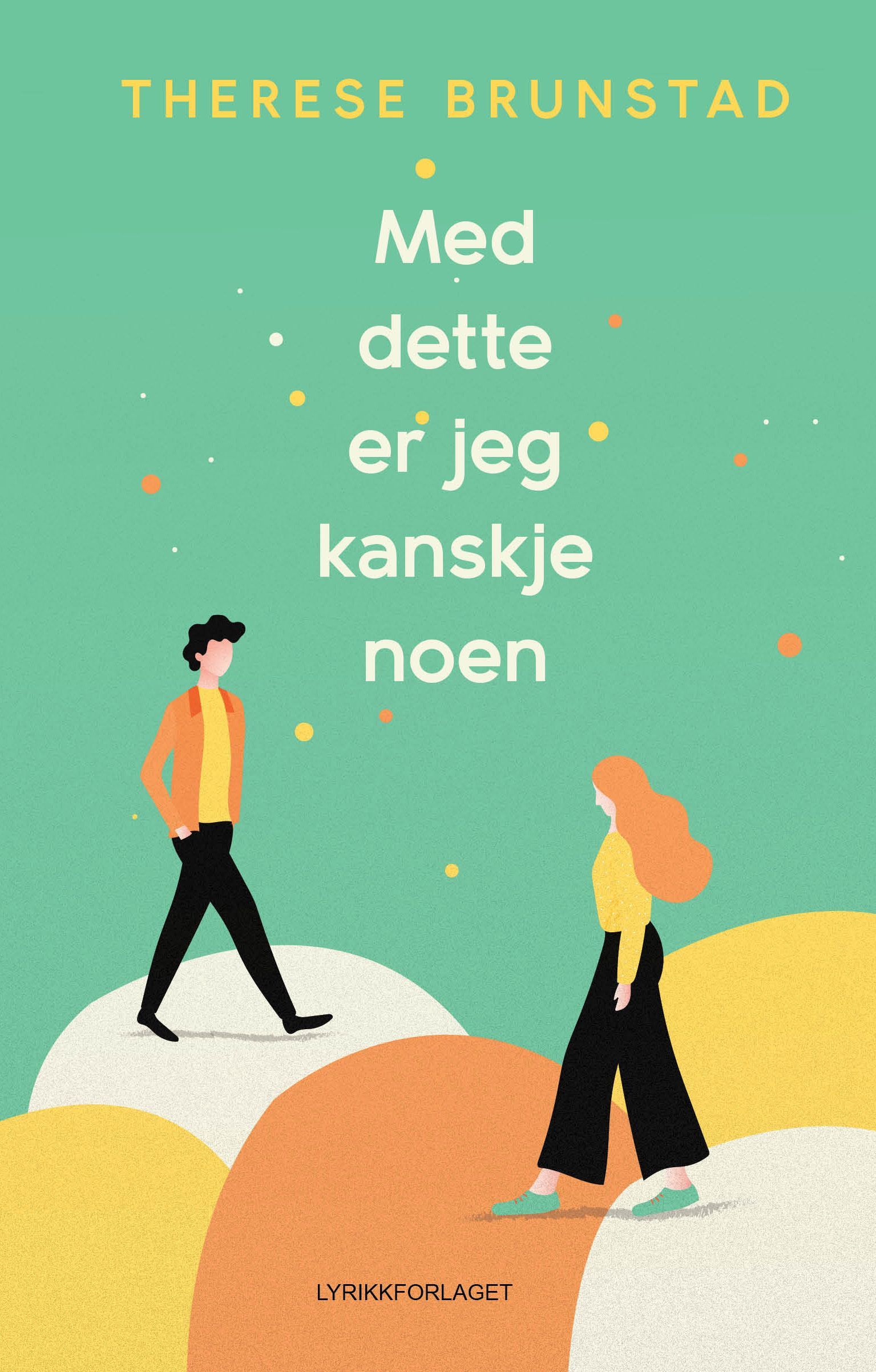 Forsidebilde av Med dette er jeg kanskje noen