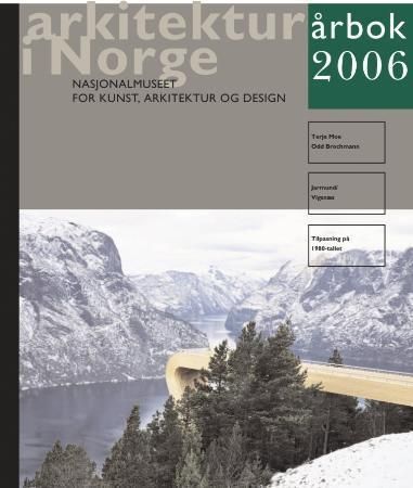Arkitektur i Norge : årbok 2006