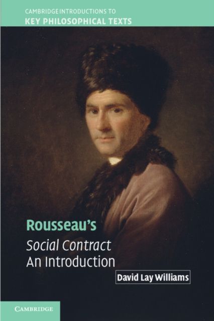 Rousseau's Social Contract : An Introduction