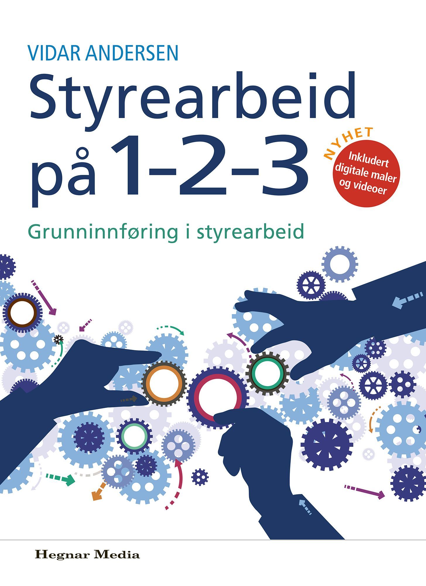 Styrearbeid på 1-2-3 : grunninnføring i styrearbeid
