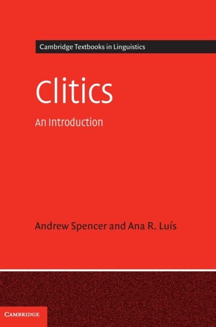Clitics : An Introduction