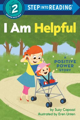 I Am Helpful : A Positive Power Story