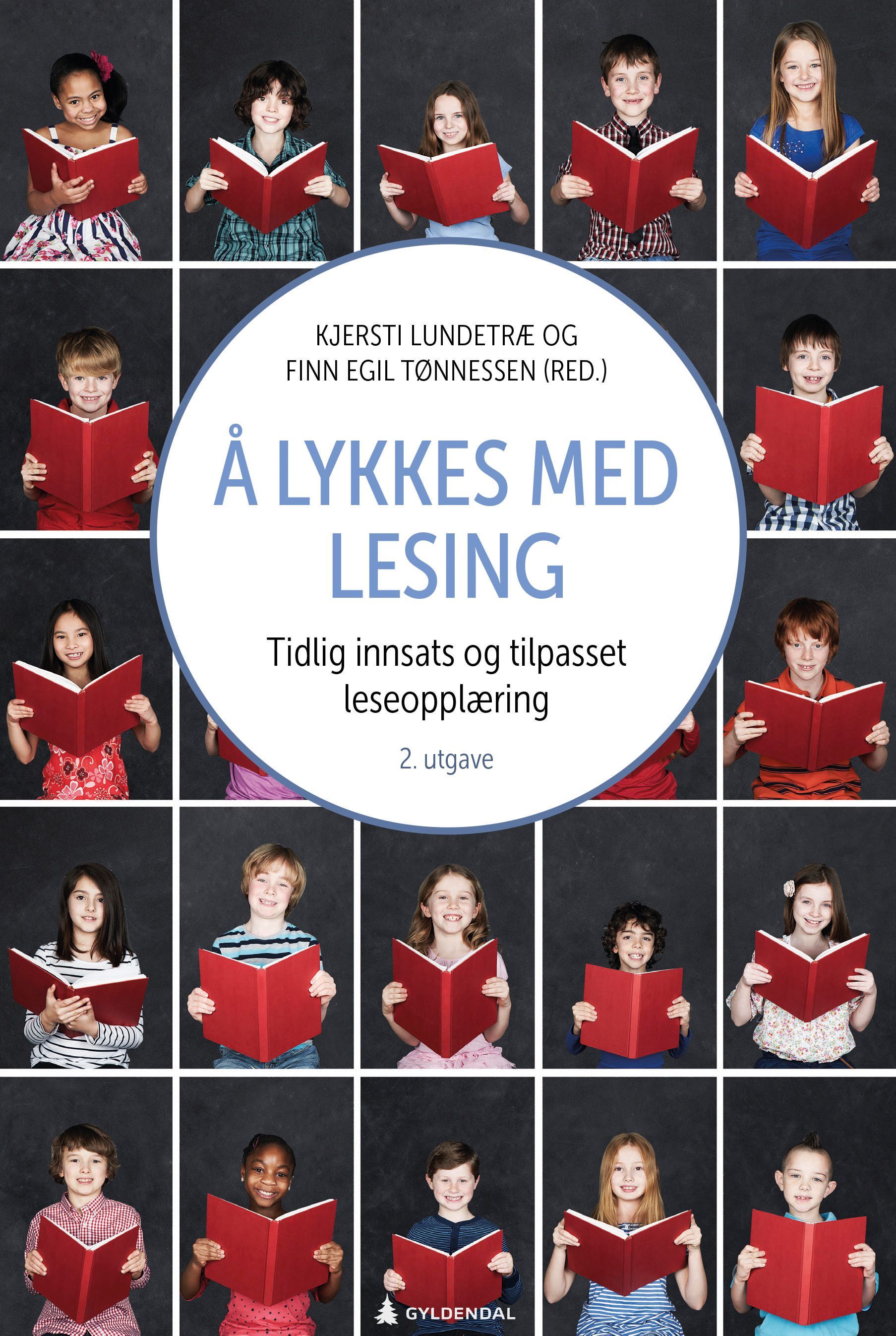Å lykkes med lesing : tidlig innsats og tilpasset leseopplæring