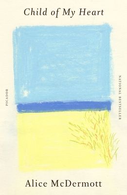Child of My Heart : A Novel