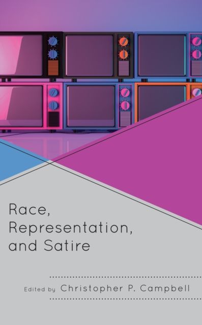 Forsidebilde av Race, Representation, and Satire