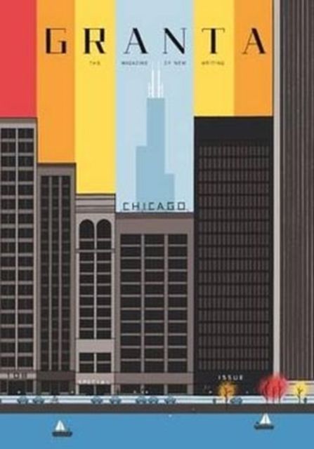 Granta 108 : Chicago