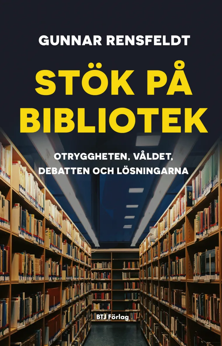 Forsidebilde av Stök på bibliotek : otryggheten, våldet, debatten och lösningarna
