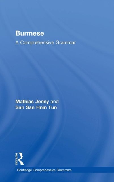 Burmese : A Comprehensive Grammar