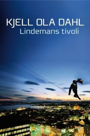Lindemans tivoli : roman