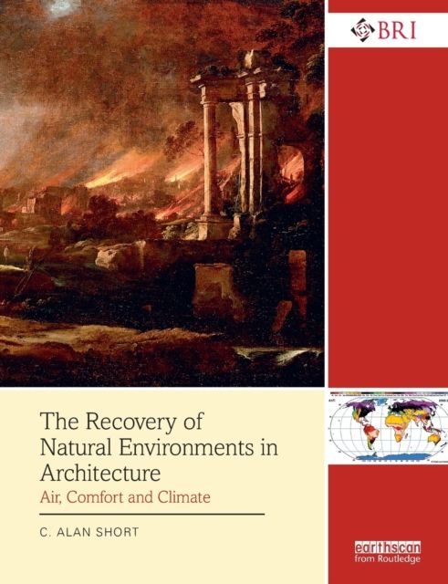 The Recovery of Natural Environments in Architecture : Air, Comfort and Climate