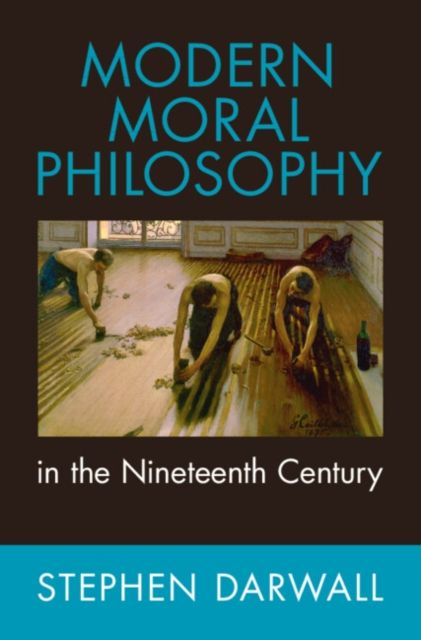 Forsidebilde av Modern Moral Philosophy in the Nineteenth Century