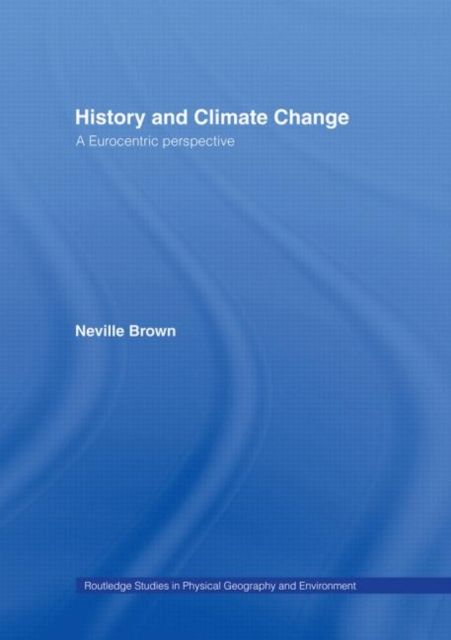 History and Climate Change : A Eurocentric Perspective