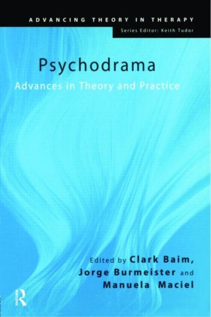 Psychodrama : Advances in Theory and Practice