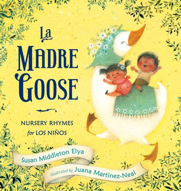 La Madre Goose : Nursery Rhymes for los Ninos