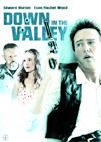 Down in the valley