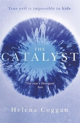 The Catalyst : Book One in the heart-stopping Wars of Angels duology