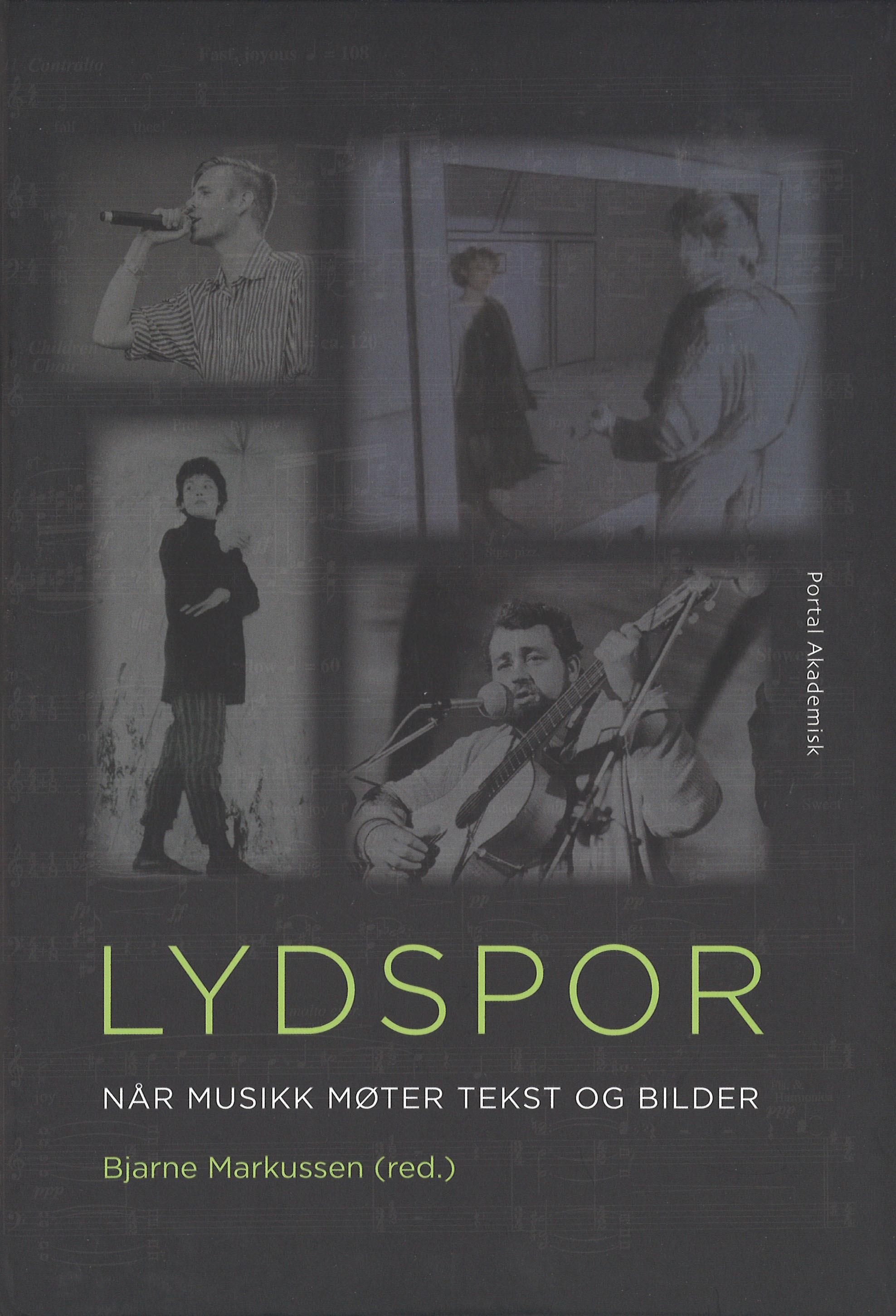 Lydspor : når musikk møter tekst og bilder