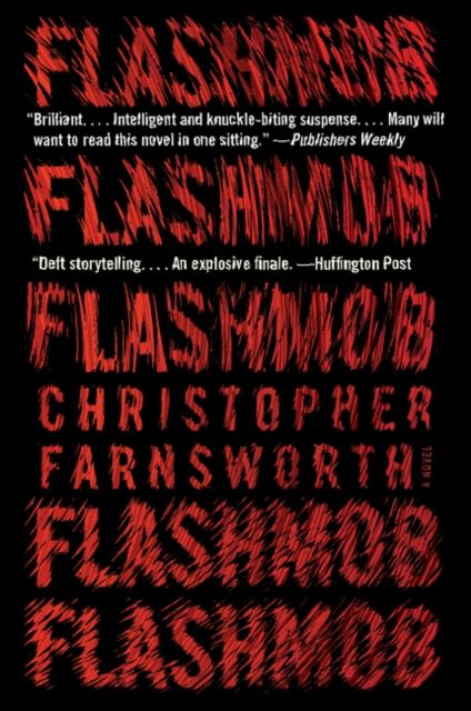 Flashmob : A Novel