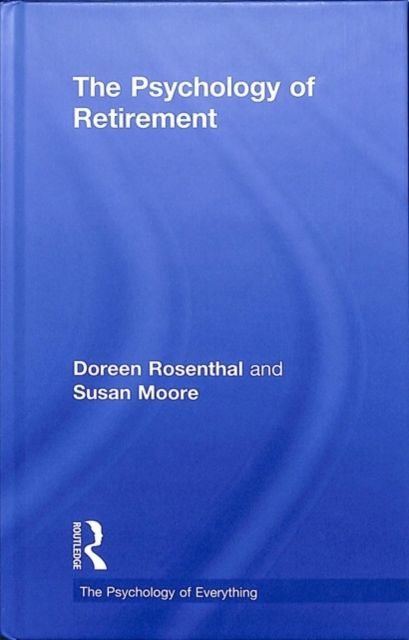 The Psychology of Retirement