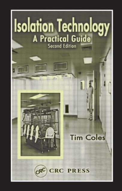 Isolation Technology : A Practical Guide, Second Edition