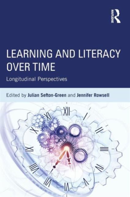 Learning and Literacy over Time : Longitudinal Perspectives