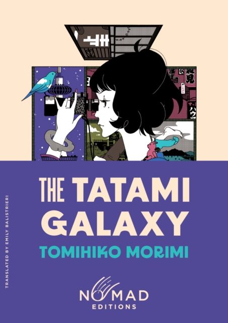 Forsidebilde av The Tatami Galaxy (Nomad Edition) : A Novel