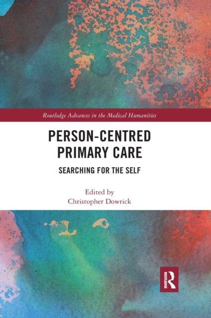 Person-centred Primary Care : Searching for the Self