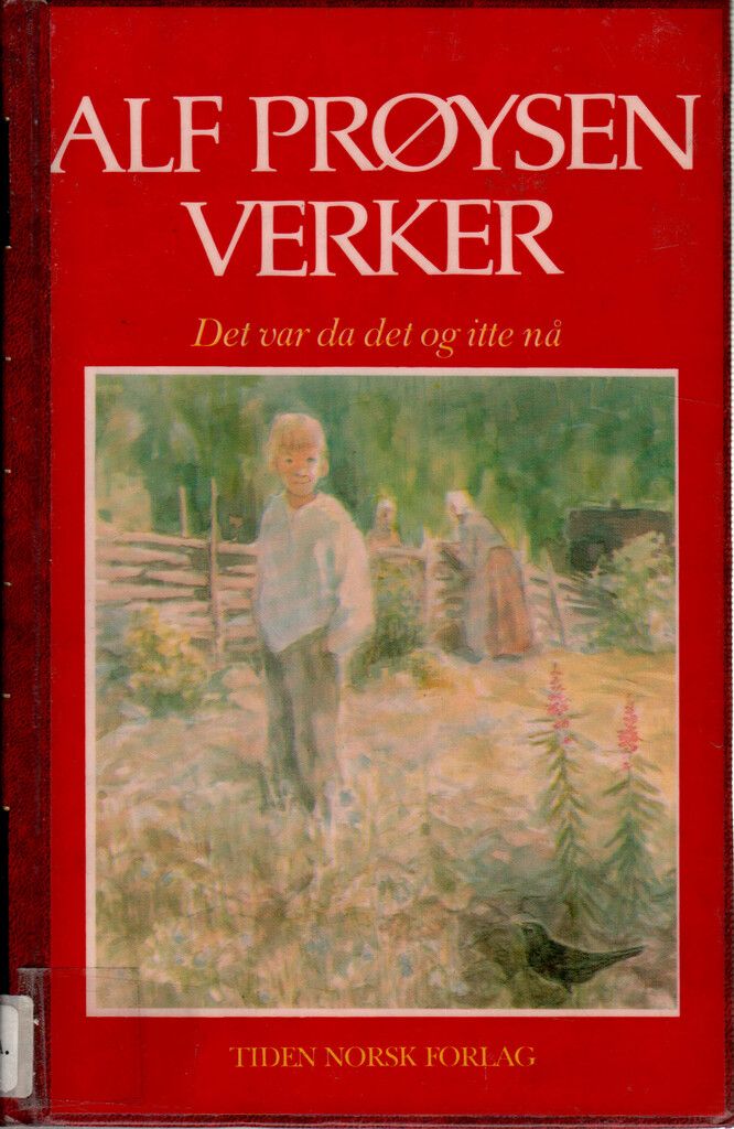 Verker. Bd. 3 : det var da det og itte nå