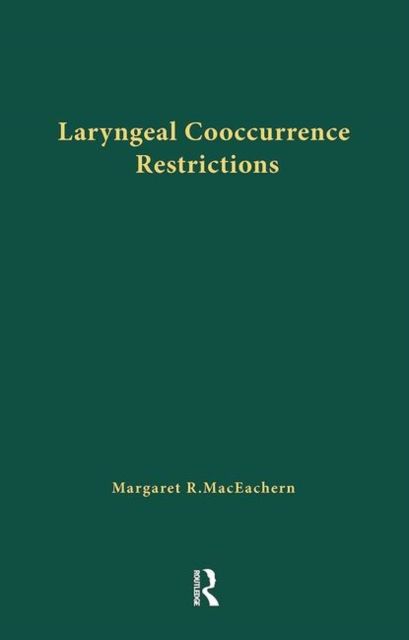 Laryngeal Cooccurrence Restrictions