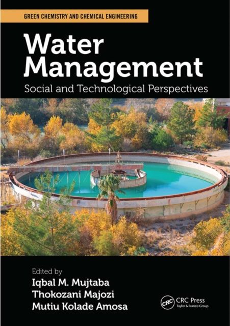 Water Management : Social and Technological Perspectives