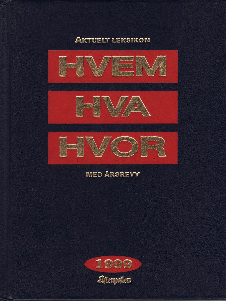 Hvem hva hvor 1999 : Aftenposten aktuelle oppslagsbok
