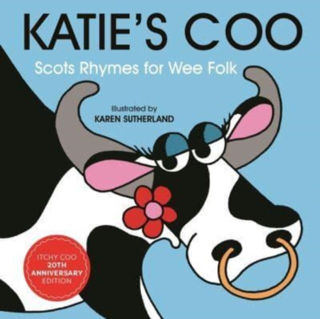 Katie's Coo : Scots Rhymes for Wee Folk