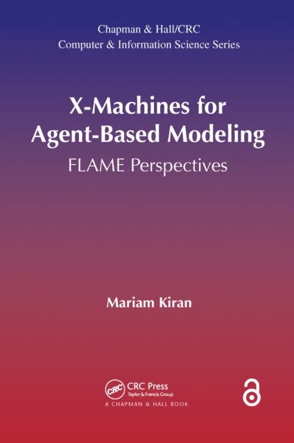 X-Machines for Agent-Based Modeling : FLAME Perspectives