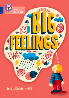 Big Feelings : Band 16/Sapphire